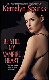 Be Still My Vampire Heart
