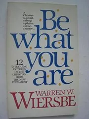Be What You Are