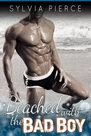 Beached with the Bad Boy