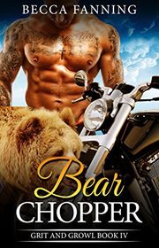 Book cover for "Bear Chopper" by Becca Fanning