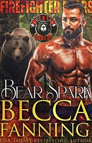 Book cover for "Bear Spark" by Becca Fanning