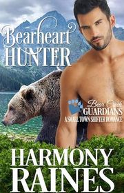 Book cover for "Bearheart Hunter" by Harmony Raines