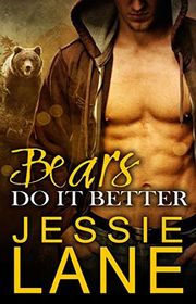 Book cover for "Bears Do It Better" by Jessie Lane