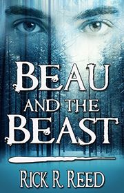 Book cover for "Beau and the Beast" by Rick R Reed