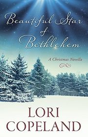 Book cover for "Beautiful Star of Bethlehem" by Lori Copeland