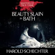 Beauty Slain in Bath
