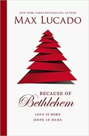 Because of Bethlehem