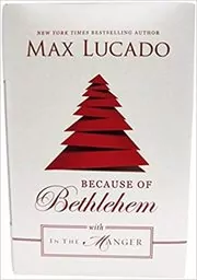 Because of Bethlehem