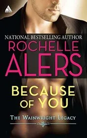 Book cover for "Because of You" by Rochelle Alers