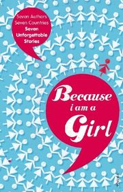 Book cover for "Because I am a Girl"