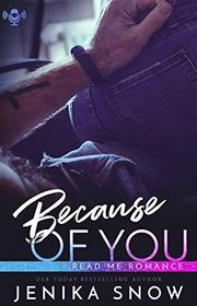 Book cover for "Because of You" by Jenika Snow