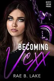 Becoming Vexx