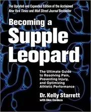Book cover for "Becoming a Supple Leopard" by Kelly Starrett