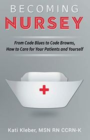 Book cover for "Becoming Nursey" by Kati L. Kleber