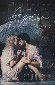 Book cover for "Becoming Us Again" by C M Stunich