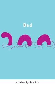 Book cover for "Bed" by Tao Lin