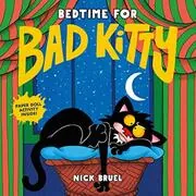 Book cover for "Bedtime for Bad Kitty" by Nick Bruel