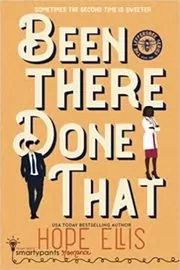 Book cover for "Been There Done That" by Hope Ellis