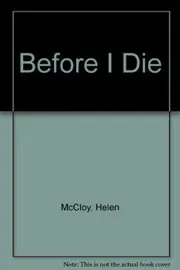 Book cover for "Before I Die" by Helen McCloy