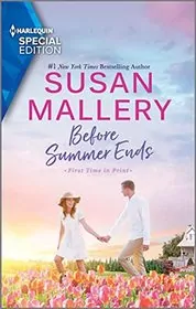 Book cover for "Before Summer Ends" by Susan Mallery