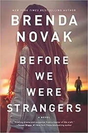 Before We Were Strangers