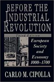 Before the Industrial Revolution