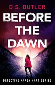 Book cover for "Before the Dawn" by DS Butler