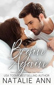 Book cover for "Begin Again" by Natalie Ann