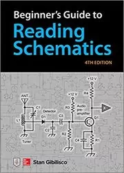 Book cover for "Beginner's Guide to Reading Schematics" by Stan Gibilisco