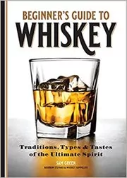 Book cover for "Beginner's Guide to Whiskey" by Sam Green