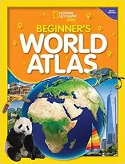 Book cover for "Beginner's World Atlas" by National Geographic Kids
