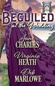 Book cover for "Beguiled at the Wedding" by Virginia Heath