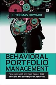 Book cover for "Behavioral Portfolio Management" by C. Thomas Howard