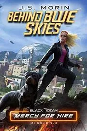 Book cover for "Behind Blue Skies" by JS Morin