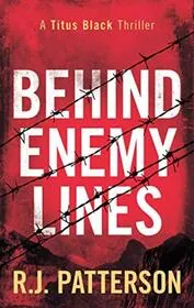 Book cover for "Behind Enemy Lines" by Jack Patterson