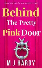 Behind The Pretty Pink Door