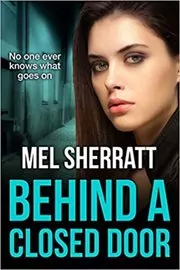 Behind a Closed Door