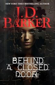 Book cover for "Behind a Closed Door" by JD Barker