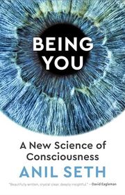 Book cover for "Being You" by Anil Seth