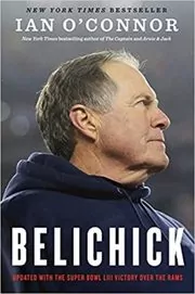 Book cover for "Belichick" by Ian O'Connor