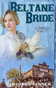 Book cover for "Beltane Bride" by Margaret Tanner