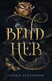 Bend Her