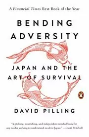 Book cover for "Bending Adversity" by David Pilling