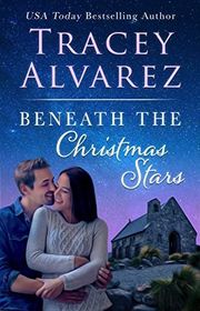 Book cover for "Beneath The Christmas Stars" by Tracey Alvarez