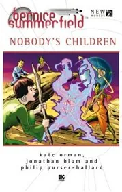 Book cover for "Bernice Summerfield: Nobody's Children" by Paul Cornell