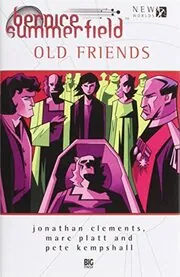 Book cover for "Bernice Summerfield: Old Friends" by Paul Cornell