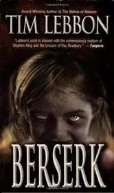 Book cover for "Berserk" by Tim Lebbon