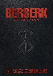 Book cover for "Berserk Deluxe Edition Volume 2" by Kentaro Miura