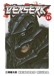 Book cover for "Berserk, Vol. 31" by Kentaro Miura