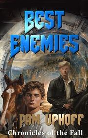 Book cover for "Best Enemies" by Pam Uphoff